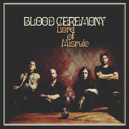 Blood Ceremony - Lord Of Misrule - CD
