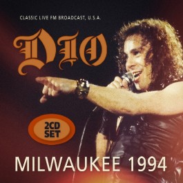 Dio - Milwaukee 1994 (Classic Live FM Broadcast) - DOUBLE CD