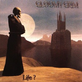 Gloomy Grim - Life ? - CD DIGIPAK