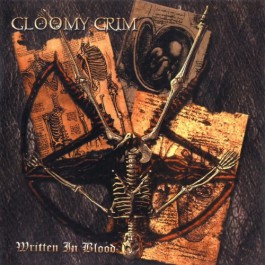 Gloomy Grim - Written In Blood - CD