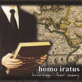 Homo Iratus - Knowledge...Their Enemy - CD