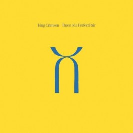 King Crimson - Three Of A Perfect Pair - LP