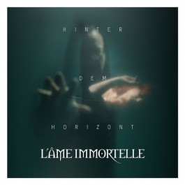 L'Ame Immortelle - Hinter Dem Horizont - CD