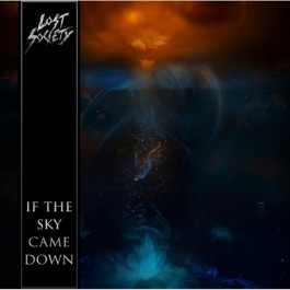 Lost Society - If The Sky Came Down - CD