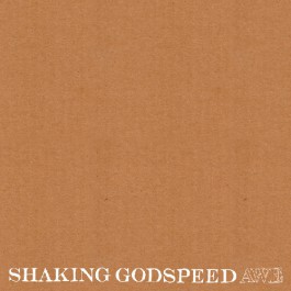 Shaking Godspeed - Awe - CD DIGISLEEVE