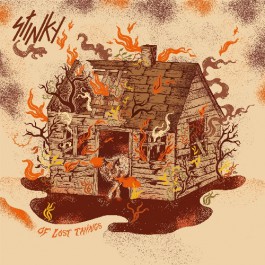 Stinky - Of Lost Things - CD DIGIPAK
