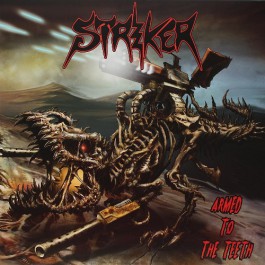 Striker - Armed to the Teeth - CD