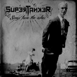 Supertanker - Songs from the Ashes - CD