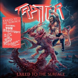 Traitor - Exiled To The Surface - CD