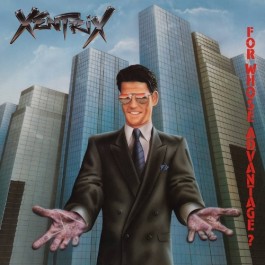 Xentrix - For Whose Advantage? - CD DIGIPAK