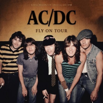 AC/DC - Fly On Tour (Radio Broadcast, Dallas USA 1985) - 10" coloured vinyl