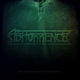 Abhorrence - Megalohydrothalassophobic - CD