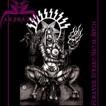 Abigail - Forever Street Metal Bitch - LP COLOURED