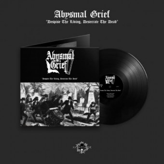 Abysmal Grief - Despise The Living, Desecrate The Dead - LP Gatefold