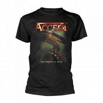 Accept - Too Mean To Die - T-shirt (Men)