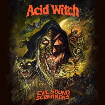 Acid Witch - Evil Sound Screamers - LP