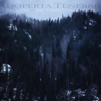 Adoperta Tenebris - Oblivion: The Forthcoming Ends - CD DIGIPAK