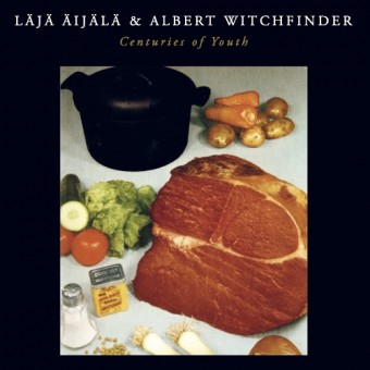 Albert Witchfinder And Laja Aijala - Centuries Of Youth - LP