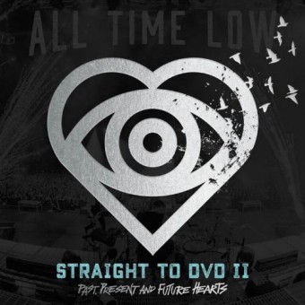 All Time Low - Straight To DVD II - Past, Present And Future Hearts - CD + DVD digisleeve