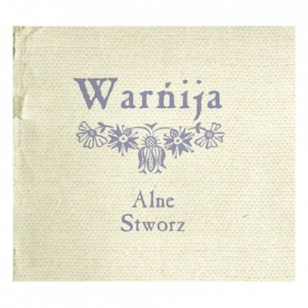 Alne - Stworz - Warnija - CD DIGIPAK