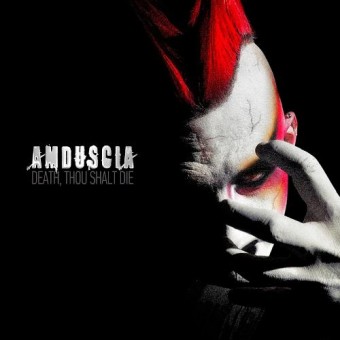 Amduscia - Death, You Shalt Die - CD SUPER JEWEL
