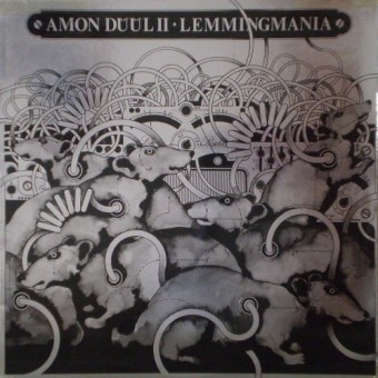 Amon Duul II - Lemmingmania - DOUBLE LP GATEFOLD