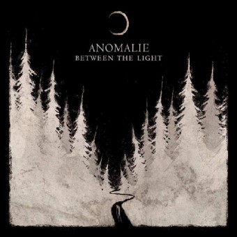 Anomalie - Between The Light - LP