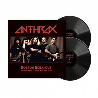 Anthrax - Boston Breakout - DOUBLE LP GATEFOLD