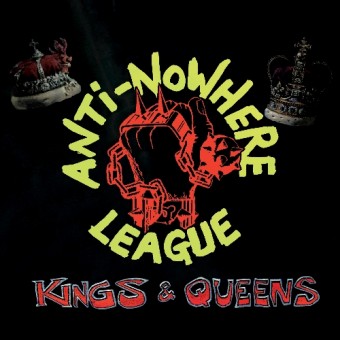 Anti Nowhere League - Kings And Queens - LP COLOURED