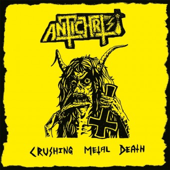 Antichrist - Crushing Metal Death - CD