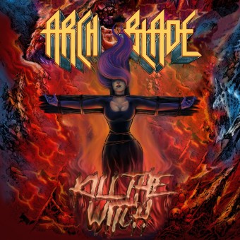 Arch Blade - Kill The Witch - CD
