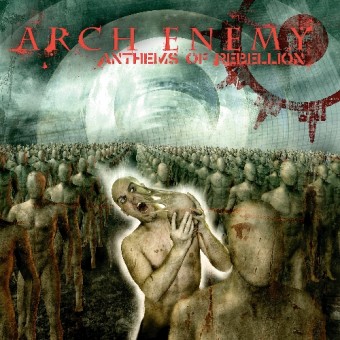 Arch Enemy - Anthems Of Rebellion - CD DIGISLEEVE