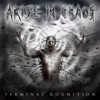Arise In Chaos - Terminal Cognition - CD