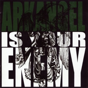 Arkangel - Arkangel Is Your Enemy - CD DIGIPAK