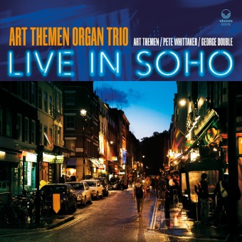 Art Themen Organ Trio - Live In Soho - CD DIGIPAK