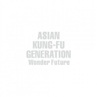 Asian Kung-Fu Generation - Wonder Future - CD
