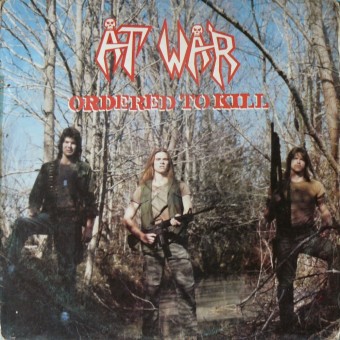 At War - Ordered To Kill - CD SLIPCASE