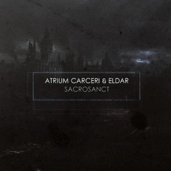 Atrium Carceri And Eldar - Sacrosanct - CD