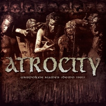 Atrocity - Unspoken Names (Demo 1991) - CD EP DIGIPAK
