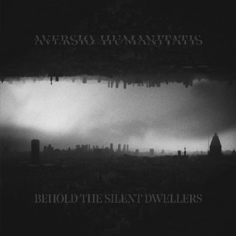 Aversio Humanitatis - Behold The Silent Dwellers - CD DIGIPAK