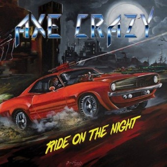 Axe Crazy - Ride On The Night - CD