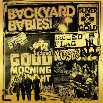 Backyard Babies - Sliver And Gold - CD DIGIPAK