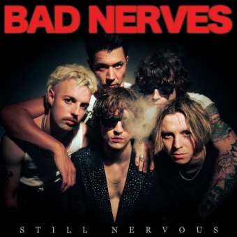 Bad Nerves - Still Nervous - CD DIGIPAK
