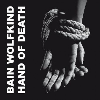 Bain Wolfkind - Hand Of Death - CD DIGIPAK