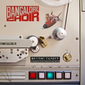 Bangalore Choir - Beyond Target - The Demos - DOUBLE CD