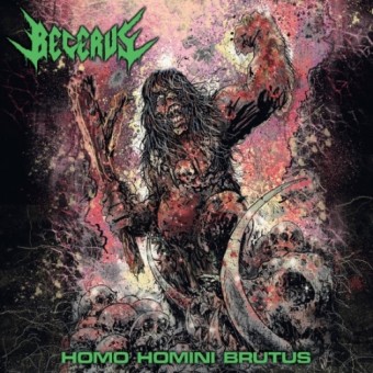 Becerus - Homo Homini Brutus - CD