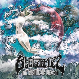 Beelzefuzz - The Righteous Bloom - CD DIGISLEEVE