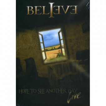 Believe - Hope to see another Day - LIVE - DVD + CD DIGIPAK