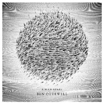 Ben Ottewell - A Man Apart - CD DIGIPAK
