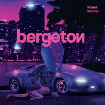 Bergeton - Miami Murder - CD DIGIPAK